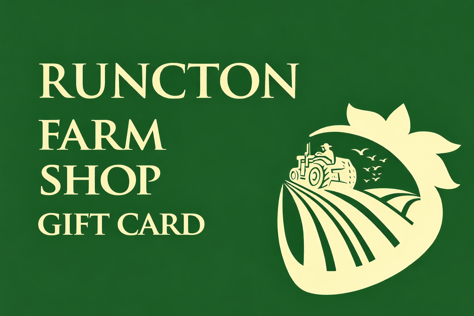 Runcton Farm Shop Gift Card
